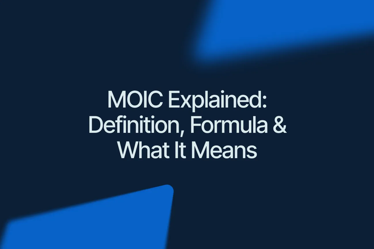 MOIC Explained: Definition, Formula & What It Means